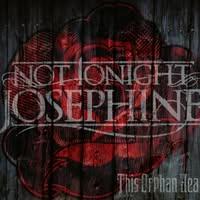 Not Tonight Josephine