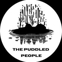 The Puddled People